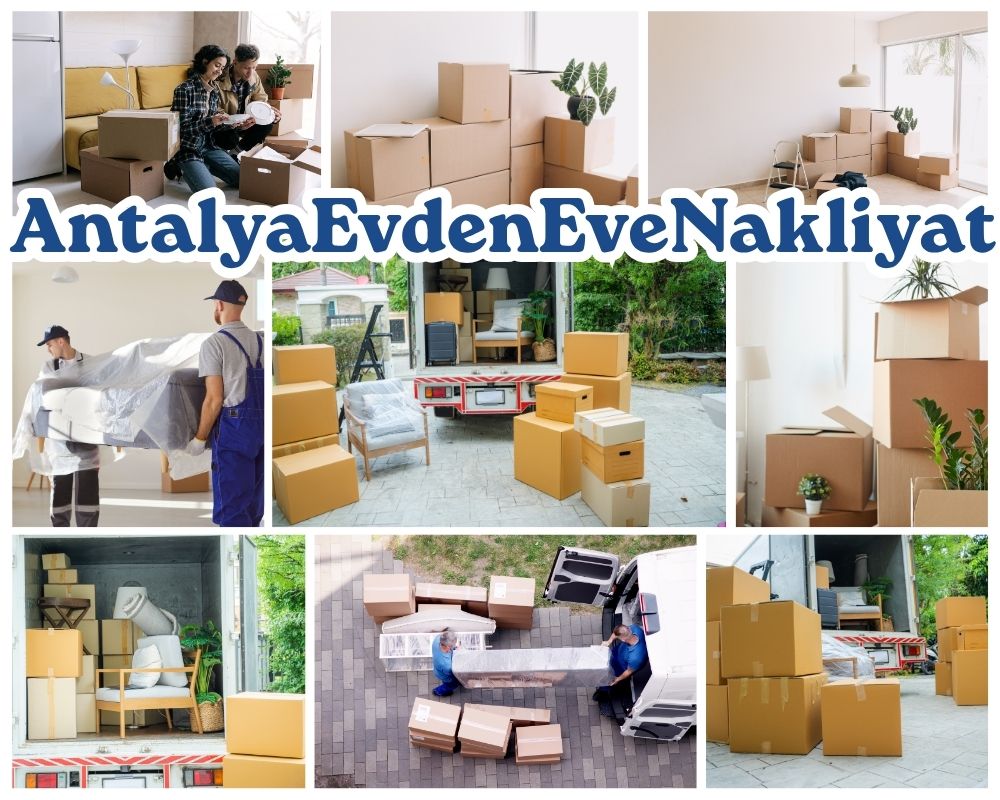 Antalya Çaldıran Evden Eve Taşıma